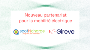 Partenariat entre Gireve & spotNcharge
