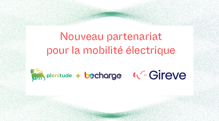 Un vaste réseau de bornes de recharge publiques en Italie - Plenitude + Be Charge - annonce son partenariat avec Gireve.