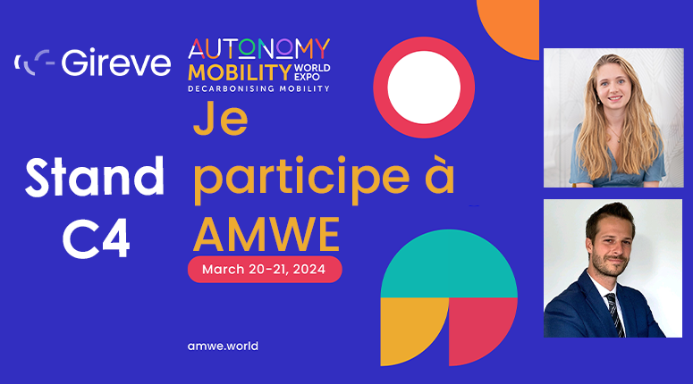 Gireve participe à Autonomy qui aura lieu à Porte de Versaille le 20 & 21 mars 2024